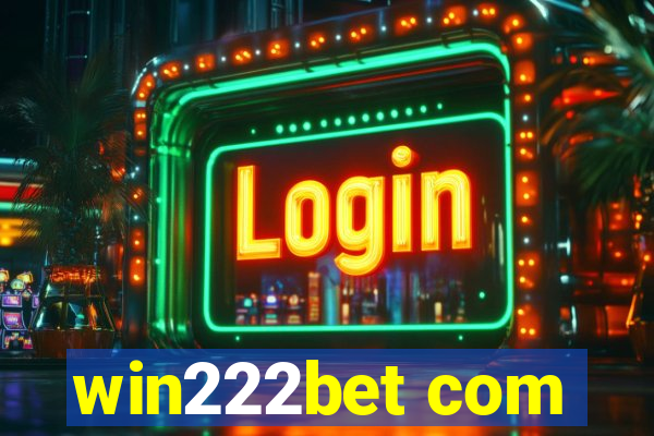 win222bet com